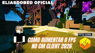 Como aumentar o Fps do seu CM Client!🚀💯