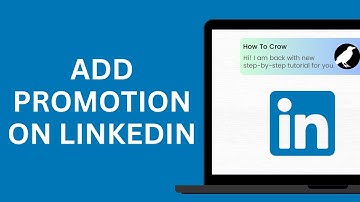 How to Add Promotion on Linkedin (Full Guide)