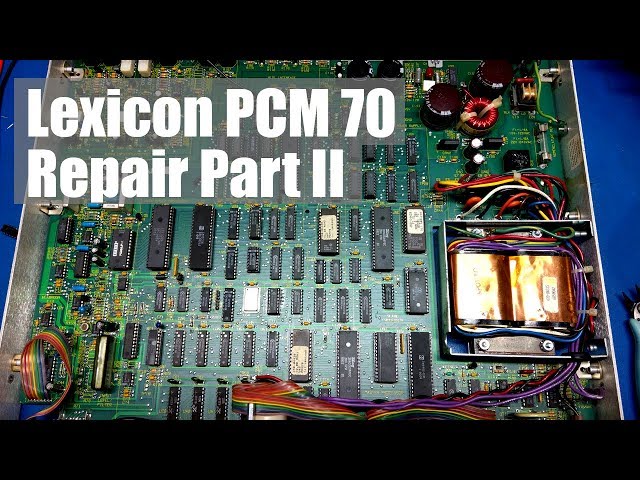 Lexicon PCM 70 Repair - Part 2 - YouTube