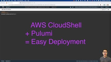 Creating a Service in ECS Fargate using AWS CloudShell and Pulumi | MIW 2020-12-16