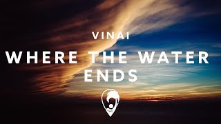 Video thumbnail of "VINAI & Anjulie - Where The Water Ends"