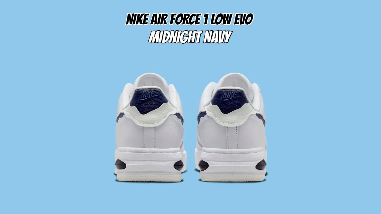 【Nike】Air Force 1 Low Evo★エアフォース1★Midnight Navy Nike Air Force 1 Low Evo Midnight Navy - YouTube