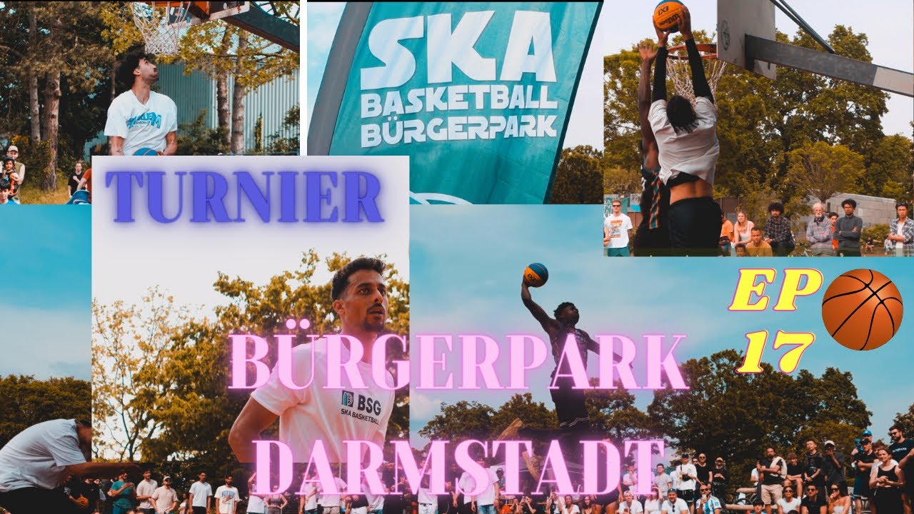 EP 17 - Streetball Tournament Bürgerpark Darmstadt - BallAroundTheWorld
