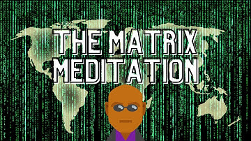 The Matrix Meditation (528Hz) - Heal Your Body - Escape The Matrix | *Break Free*