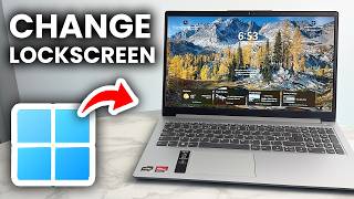 How To Change Lock Screen Wallpaper & Picture - Windows