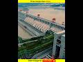 दुनिया का सबसे बड़ा बांध | #threegorgesdam