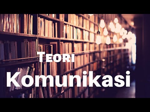 Video: Apakah yang Anda maksud: teori komunikasi