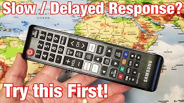 Samsung TV Remote: Laggy,  Slow or Delayed Response (Try This First 1 Minute)