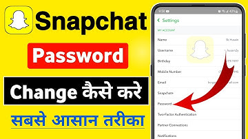 Snapchat ka password kaise change kare | How to change snapchat password 