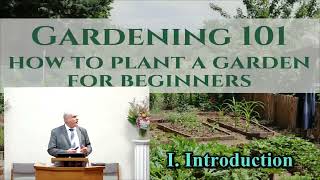 Gardening 101 - Peter Lausevic