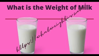 Weight of milk per gallon