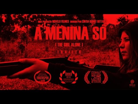 A MENINA SÓ - teaser