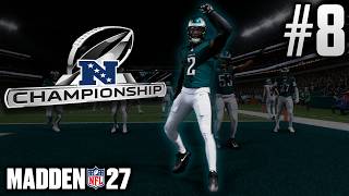Madden 27 Franchise Mode | Philadelphia Eagles | EP8 | NFC CHAMPIONSHIP