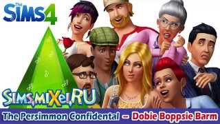 The Persimmon Confidental – Dobie Boppsie Barm - Soundtrack The Sims 4 (OST)