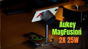 Trên tay sạc không dây 25W x2 Aukey MagFusion 2X