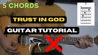 Trust In God I Guitar Tutorial (no capo) I Elevation Worship