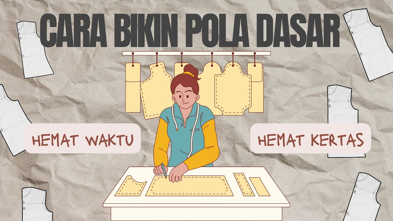 POLA DASAR BAJU WANITA BEGINI CARA BIKINNYA AGAR HEMAT WAKTU & KERTAS!!