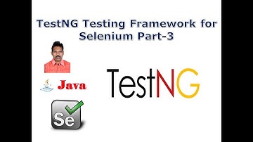 Selenium Class 35 - TestNG Testing Framework for Selenium Part-3