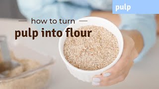 How To Make Flour From Leftover Pulp I Almond Cow