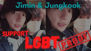 #Jikook PROOF, Support LGBT