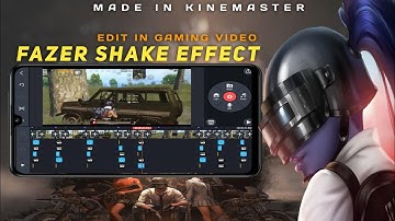 Fazer Shake Effect 🔥 SYNC In Kinemaster | Try This Effect in Pubg Montage