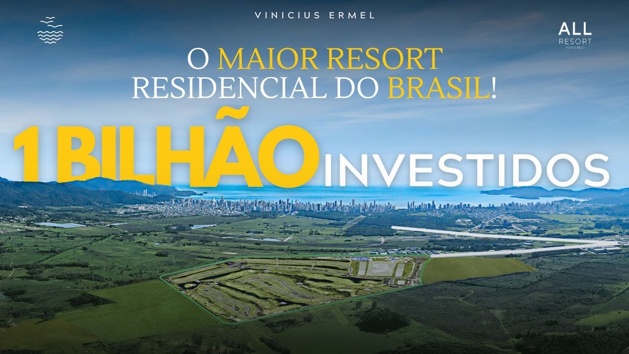 All Resort Porto Belo: O projeto BILIONÁRIO que vai redefinir o LUXO no Brasil.