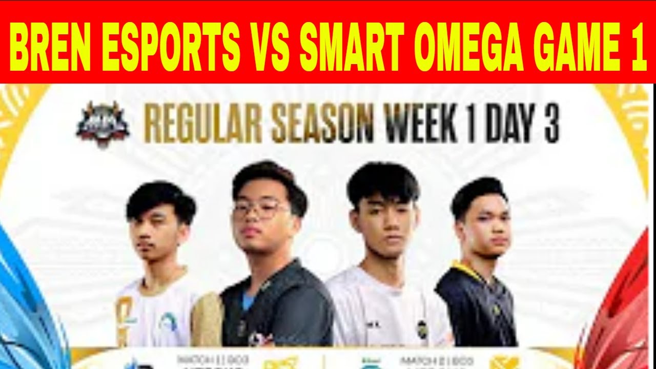 BREN ESPORTS VS SMART OMEGA GAME 1
