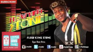 Ego Bee Rmx | Flow King Stone |  Audio