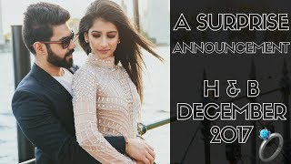 SURPRISE ANNOUNCEMENT | H & B - 2017 | THE LIFE OF B