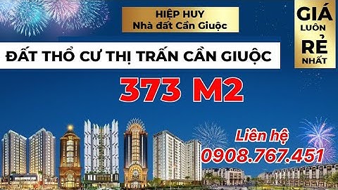 🔴 Bán đất thổ cư thị trấn Cần Giuộc ngay vòng xoay Tân Kim 373m2 giá rẻ đầu tư