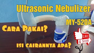 Ultrasonic Nebulizer  Review dan Cara Penggunaan | MY520A