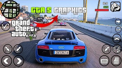 GTA 5 Graphics Modpack For GTA San Andreas Android 11,12,13 | How To Install GTA SA