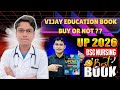 VIJAY EDUCATION KI BOOK KHARIDE YA NHI ??