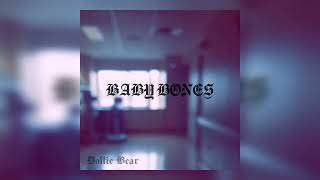 BABY BONES - DOLLIE BEAR