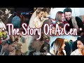 The Story Of AzCen