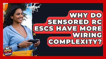 Why do sensored RC ESCs have more wiring complexity? - RC Toy Central