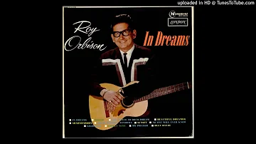 Roy Orbison - In Dreams - Full Album