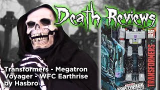 Death Reviews: Megatron - Voyager - WFC Earthrise