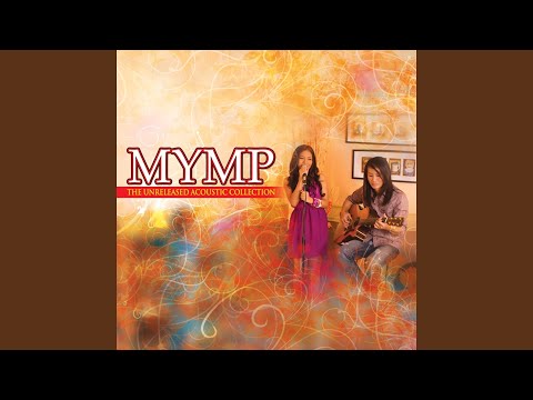 Someday We'll Know - Mymp