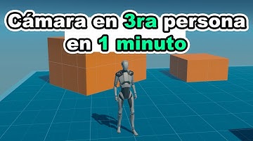 Como hacer una camara en tercera persona Unity