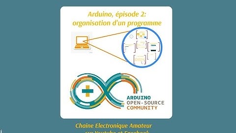 Arduino episode 2: Le langage de programmation