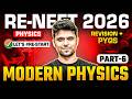 Modern Physics Part 6 ⚡ Revision + PYQs | RE-NEET 2026 | Most Expected Questions | By Ahad Sir