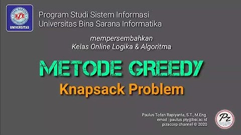 Knapsack Problem - Solusi Optimal untuk Knapsack Problem dengan Metode Greedy