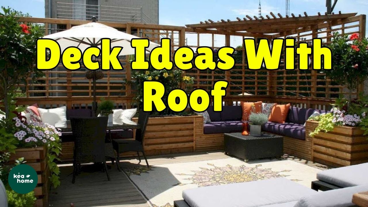 Beautiful Outdoor Space Backyard Deck Roof Designs Covered Deck Ideas ...