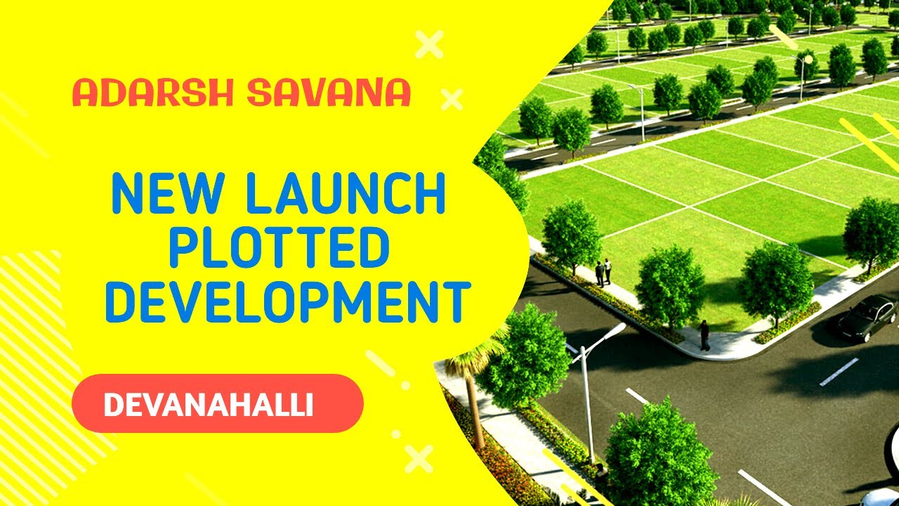 Adarsh Savana Devanahalli | Adarsh Savana Bangalore | Adarsh Savana Plots | Adarsh Plots Bangalore
