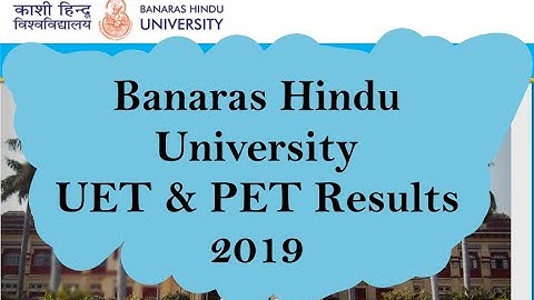 BHU Results 2019 | Undergraduate & Postgraduate Entrance Tests (Links in description)