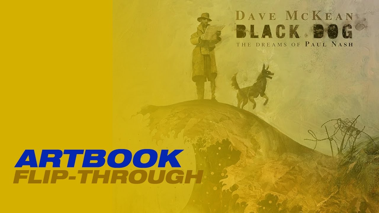 Dave McKean Black Dog The Dreams of Paul Nash Art Book Flip Through