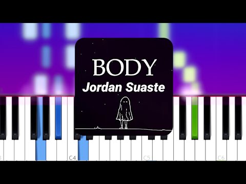 Jordan Suaste - Body | Piano Tutorial