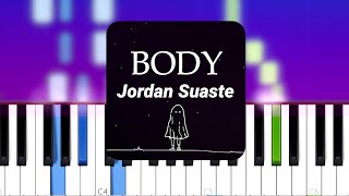 Jordan Suaste - Body | Piano Tutorial