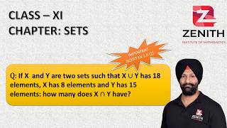If X And Y Are Two Sets Such That X Y Has 18 Elements, X Has 8 Elements And Y Has 15 Elements...